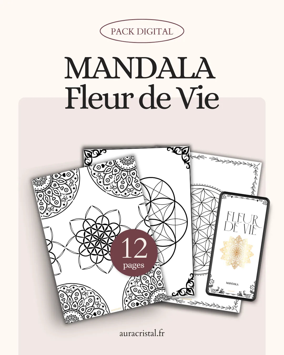 Mandala Fleur de Vie à imprimer – fichier digital de 12 pages – outil spirituel de recentrage et d’harmonisation énergétique – Aura Cristal
